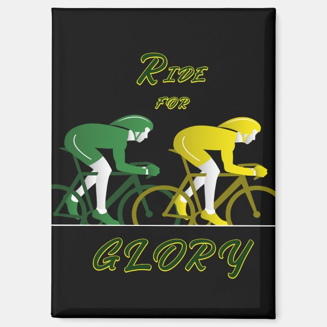 Ride For Glory Magnet (Vorderseite)