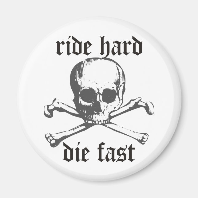Ride Hard Magnet (Vorne)