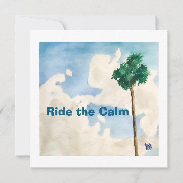 Ride the Calm Karte (Vorderseite)