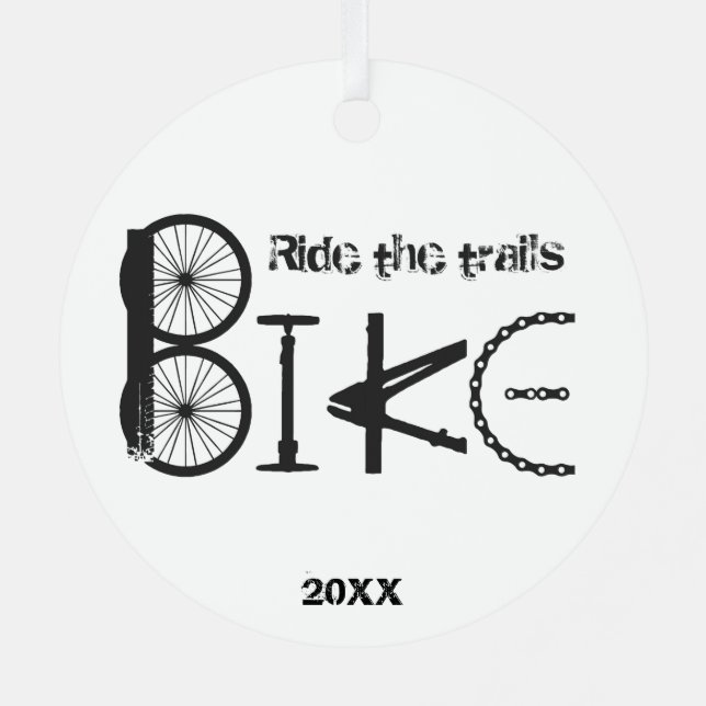 Ride the Trail Bike Graffiti Inspirational quote Ornament Aus Metall (Rückseite)