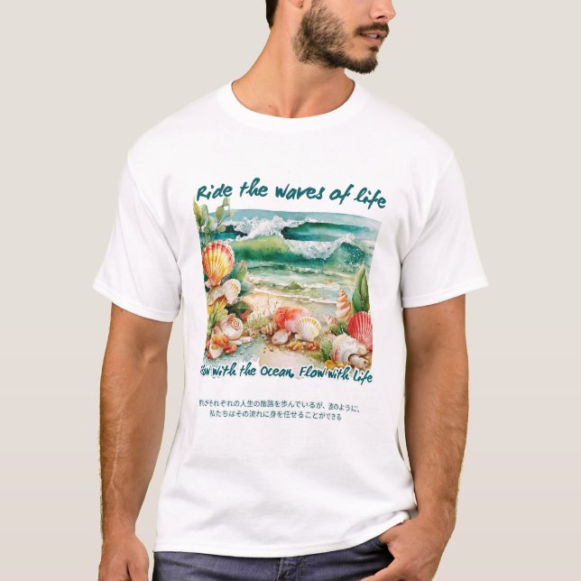 Ride the waves of life T-Shirt (Vorderseite)
