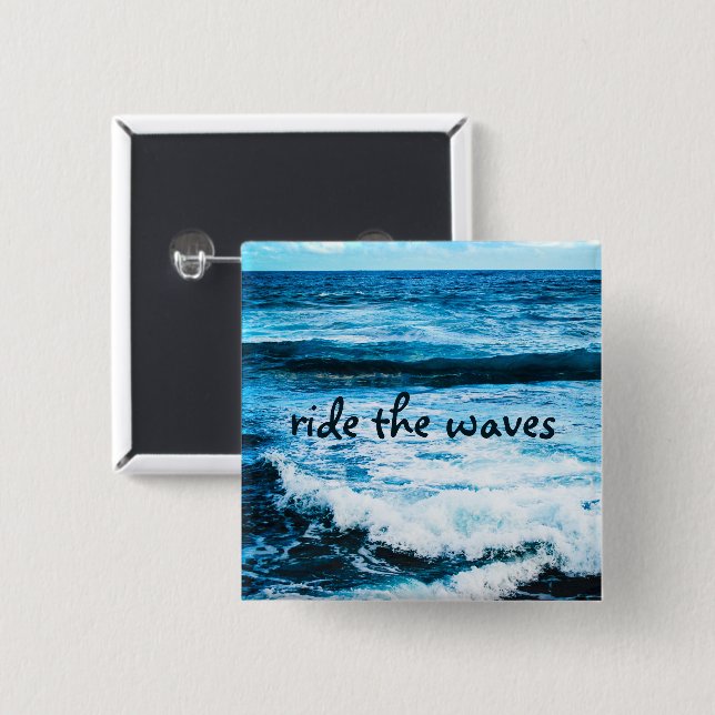 Ride the Waves Zitat Hawaii Türkis Ozean Foto Button (Vorne & Hinten)