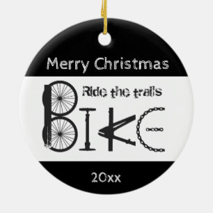 Ride Trail Bike Graffiti Inspirational Christmas Keramik Ornament