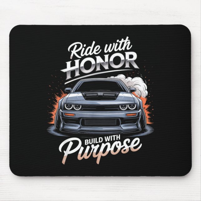 Ride With Honor Car Lover  Mousepad (Vorne)