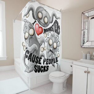 Rideaux De Douche J'aime les monstres parce que les gens aiment les 