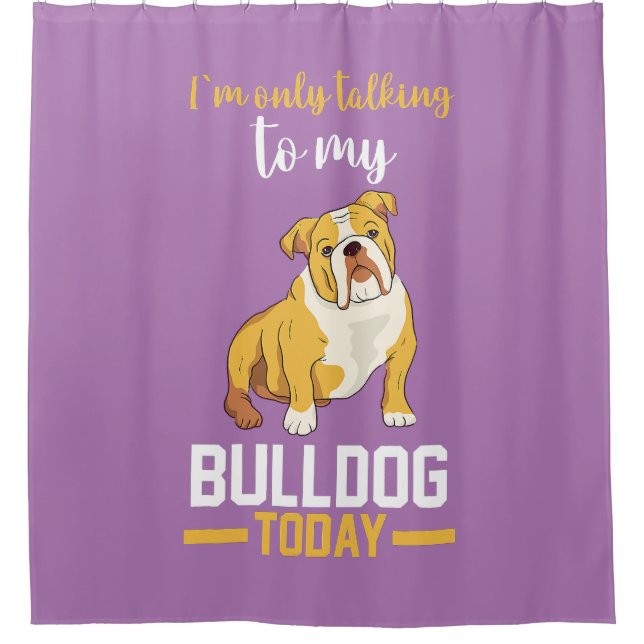 Rideaux De Douche Je Ne Parle Qu'À Mon Bulldog Anglais (Devant)