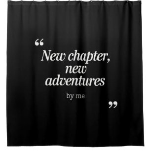 Rideaux De Douche Nouveau chapitre, New Adventures Design by Me