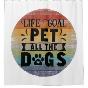 Rideaux De Douche Objectif de vie Pet Tous les chiens