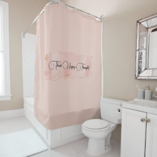 Rideaux De Douche Rose Pâle Pensez à des Pensées Heureuses