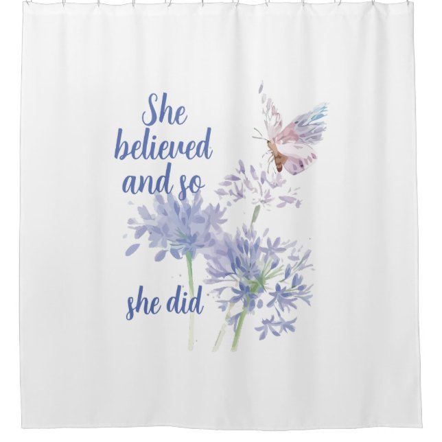 Rideaux De Douche "She believed and so Motivational Quote Butterfly (Devant)