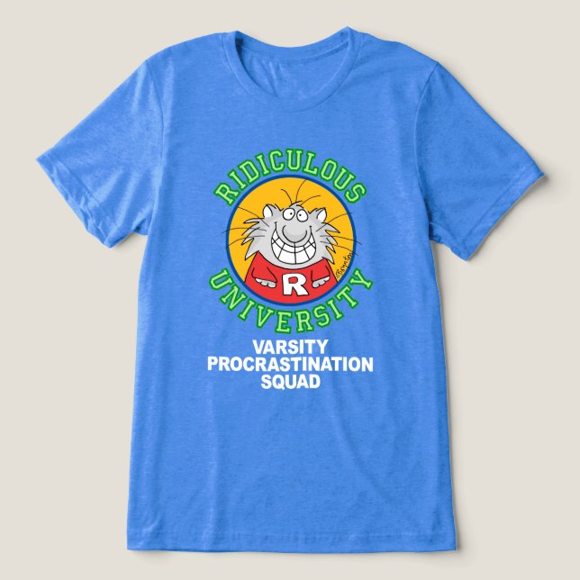 RIDIKULOSE UNIVERSITÄT Tri-Blend SHIRT (Design Vorderseite)