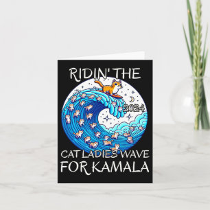 Riding Cat Ladys Blue Wave für Kamala Harris Pres Karte