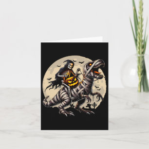 Riding Mummy Dinosaur T Rex Pumpkin Funny Hallowee Karte