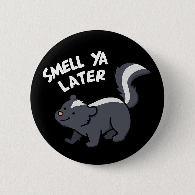Riech Ya Spater Funny Skunk Pun Dark BG Button (Vorderseite)