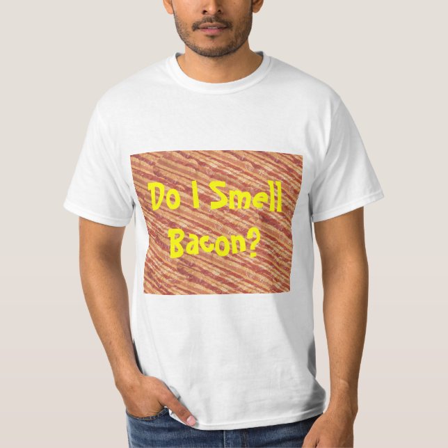Rieche ich Speck? T - Shirt (Vorderseite)
