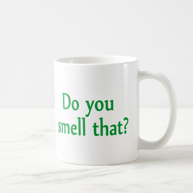 Riechen Sie das? Kaffeetasse (Rechts)