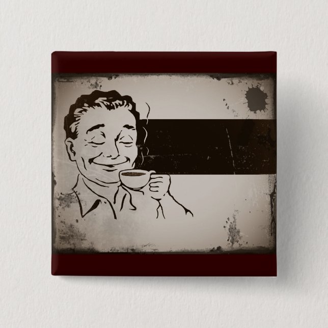 Riechen Sie den Kaffee Button (Vorderseite)