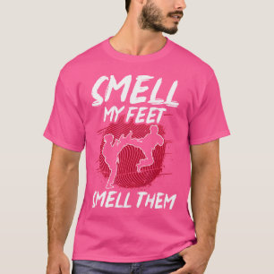 Riechen Sie mein Feet Funny Taekwondo T-Shirt
