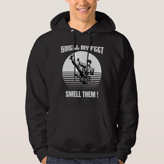 Riechen Sie meine Füße riechen sie Funny Taekwondo Hoodie (Vorderseite)