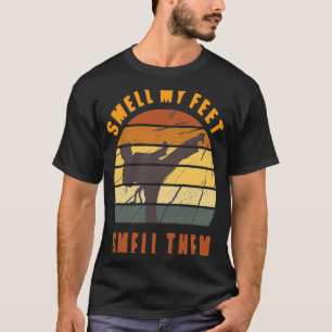 Riechen Sie mir die Füße, riechen sie Karate-Kampf T-Shirt
