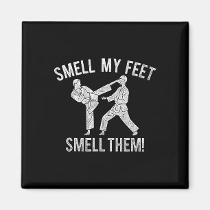 Riecht mir mein Karate Feet Funny Shirt Magnet