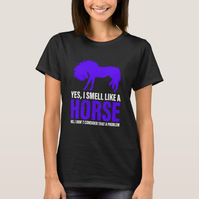 Riecht wie ein Pferd im königlichen T - Shirt (Vorderseite)