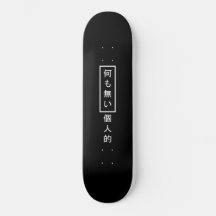 Rien de personnel Kanji skateboard