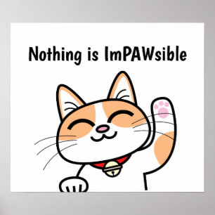 Rien n'est ImPawsible Print Value Poster