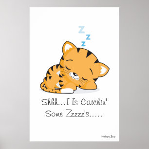 Riese 'Shhh...I is Catchin' einige Zzzz's...' Post Poster
