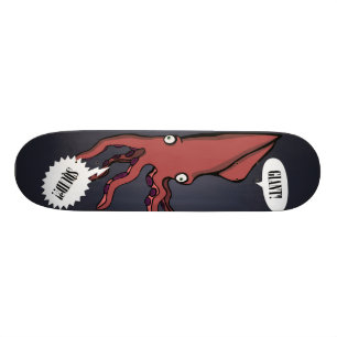 Riesig! Tintenfisch?! Skateboard