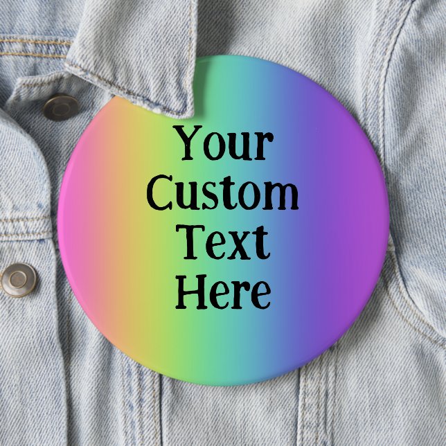Riesige Personalisierte Regenbogenschaltfläche für Button (Beispiel)