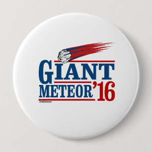 RIESIGER METEOR 2016 -- Anti-Trump 2016 - Politicl Button