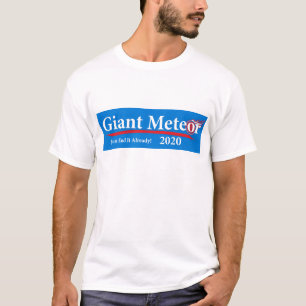 Riesiges Ende des Meteor-2020 gerade es bereits! T-Shirt