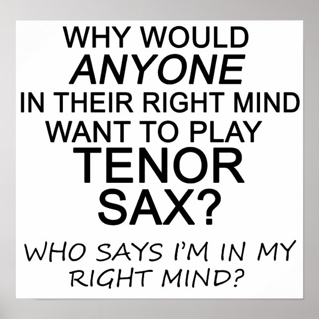 Right Mind Tenor Sax Poster (Vorne)