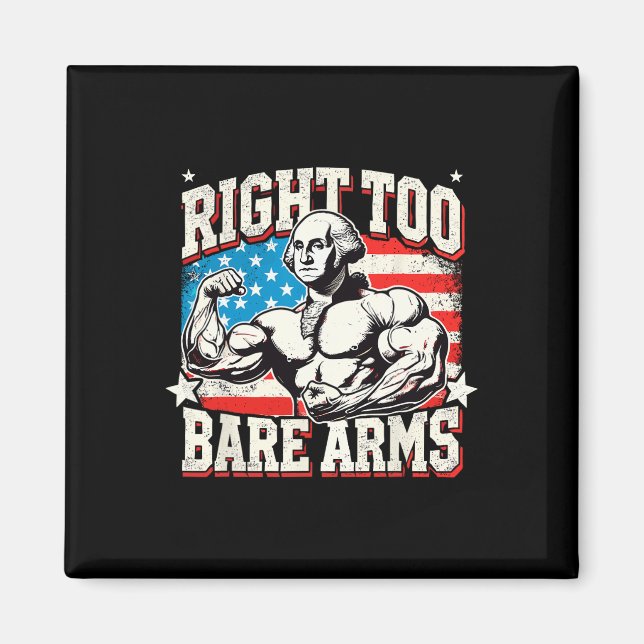 Right To Bare Arms George Washington Bodybuilder G Magnet (Vorne)