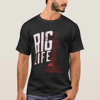 Riglife Oilfield Pertoleum Engineer Bohren T-Shirt