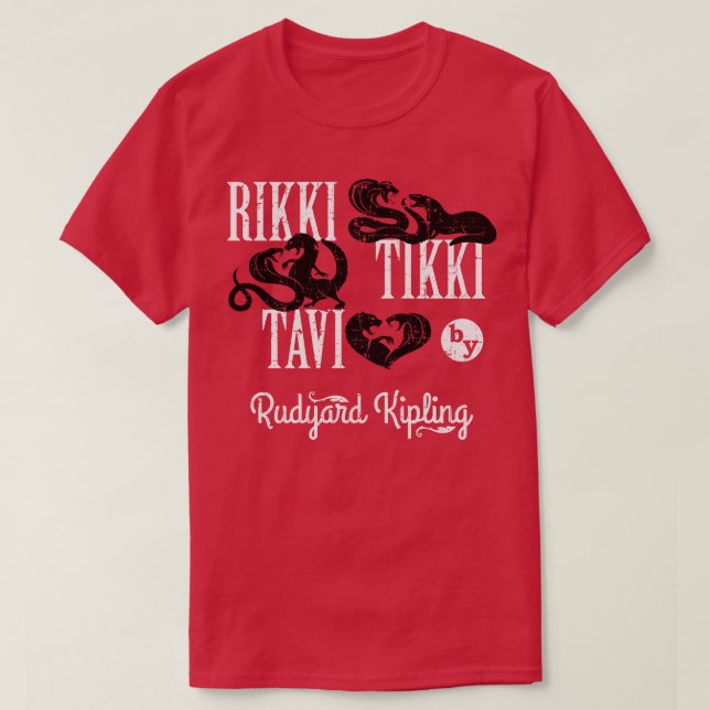 Rikki Tikki Tavi erschüttert T-Shirt (Design vorne)