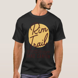 Rim Trail - Grand Canyon T-Shirt