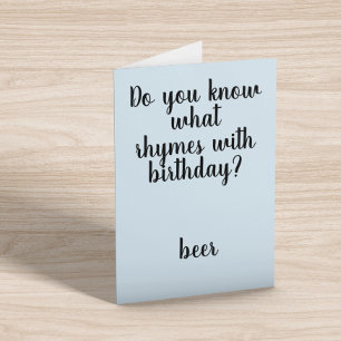 Rime avec Carte d'anniversaire Bière Drôle Humour