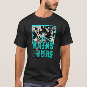 Rindviehschädel Western 'Wenn es regnet, gießt es' T-Shirt