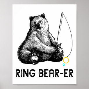 Ring Bear Fishing Wedding Party Security Ri Poster