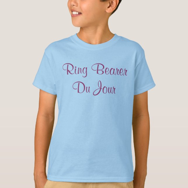 Ring Bearer Du Jour Quote Wedding Party T-Shirt (Vorderseite)