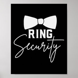 Ring Bearer Wedding Party Squad Security Typ Marr Poster