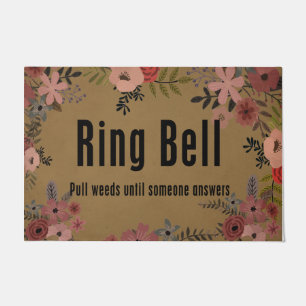 Ring Bell Pull Unfälle bis jemand Antwort Blume Fußmatte
