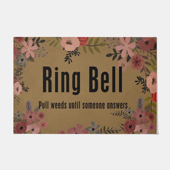 Ring Bell Pull Unfälle bis jemand Antwort Blume   Fußmatte (Vorderseite)