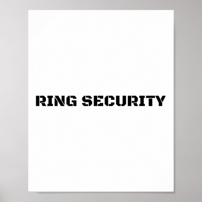 Ring Security Funny Wedbride Groom Party Geschenk Poster (Vorne)