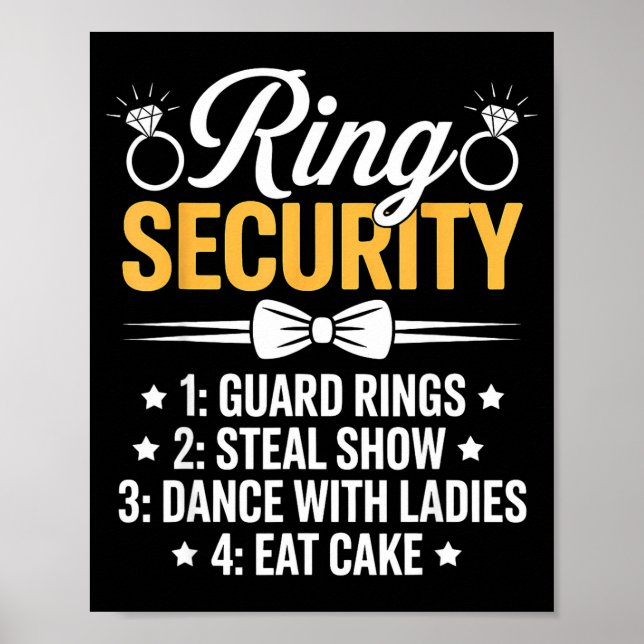 Ring Security Wedding Party Funny Ring Bearer  Poster (Vorne)
