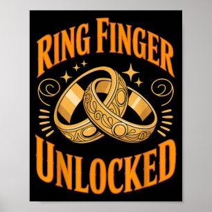 Ringfinger entsperrt Verlobte Ehefrau Ehemann verl Poster