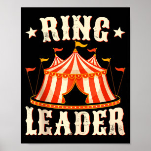 Ringführer - Zirkusliebhaber Ringmaster Zirkuspart Poster