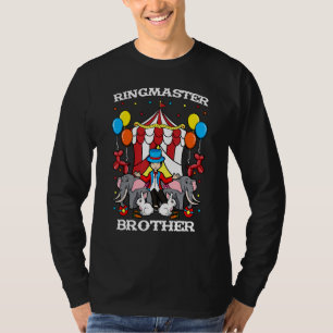 Ringmaster Brother Circus Veranstaltungspersonal B T-Shirt